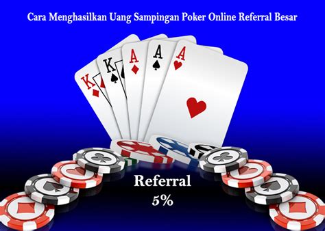 Poker online yg menghasilkan uang